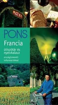PONS: Francia útiszótár és nyelvkalauz - Országismereti információkkal
