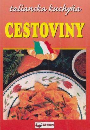 Talianska kuchyňa-Cestoviny