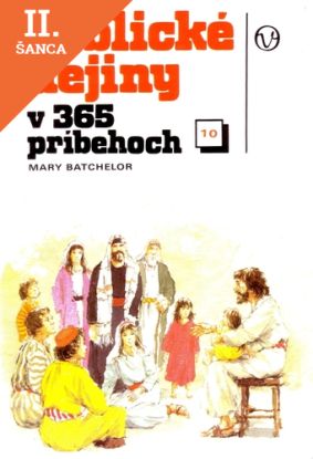 Lacná kniha Biblické dejiny v 365 príbehoch - zošit 10