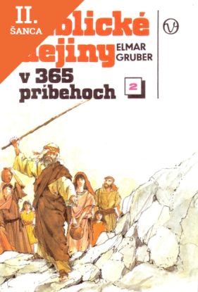 Lacná kniha Biblické dejiny v 365 príbehoch - zošit 2