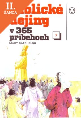 Lacná kniha Biblické dejiny v 365 príbehoch - zošit 7