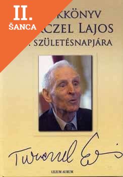Lacná kniha Emlékkönyv Turczel Lajos 90. születsénapjára