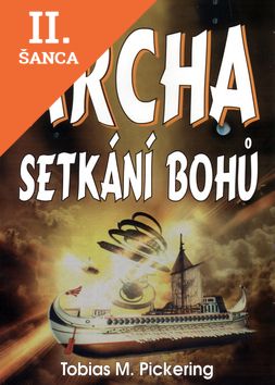 Lacná kniha Archa - Setkání bohů