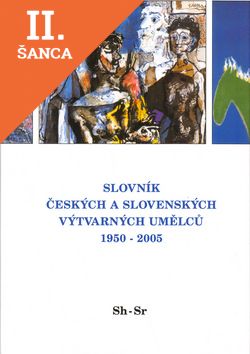 Lacná kniha Slovník českých a slovenských výtvarných umělcú