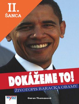 Lacná kniha Dokážeme to! Životopis Baracka Obamy