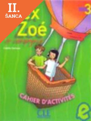 Lacná kniha Alex et Zoe 3 et compagnie Cahier d´activites