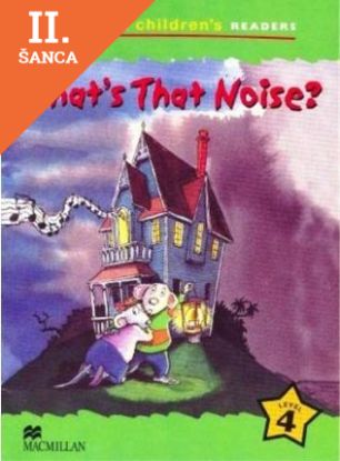 Lacná kniha What's That Noise? (Macmillan Children's Readers ()