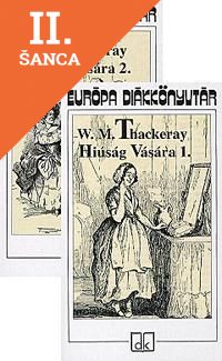 Lacná kniha Hiúság Vására I-II.
