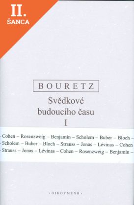 Lacná kniha Svědkové budoucího času 1. - 3.
