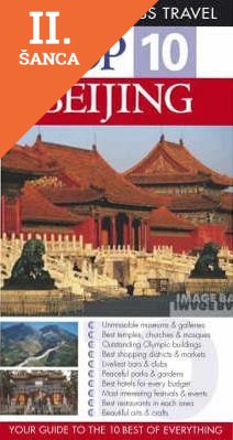 Lacná kniha Beijing (Eyewitness Top Ten Travel Guides)