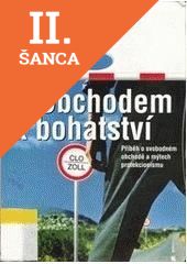 Lacná kniha Obchodem k bohatství