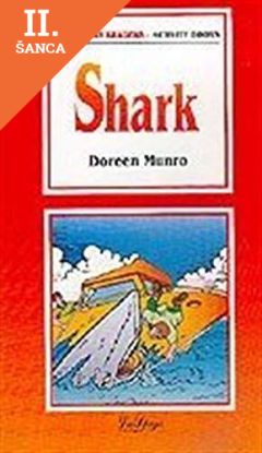 Lacná kniha La Spiga Readers - Very Easy Readers (A1/A2): Shark