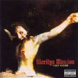 Marilyn Manson - Holy Wood (In The Shadow Of The Valley Of Death)  CD