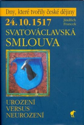 Svatováclavská smlouva 24. 10. 1517