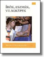Írók, eszmék, világképek - NT-13381