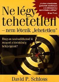 Ne légy tehetetlen - nem létezik "lehetetlen"