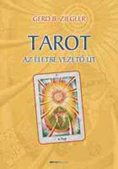 Tarot Az életbe vezető út