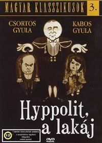 Hyppolit, a lakáj dvd