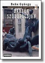 Bartók szülőföldjén