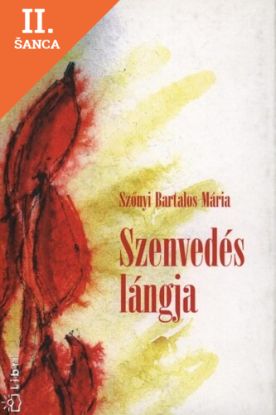 Lacná kniha Szenvedés lángja