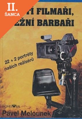 Lacná kniha Čeští filmaři, něžní barbaři