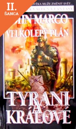 Lacná kniha Tyrani a králové