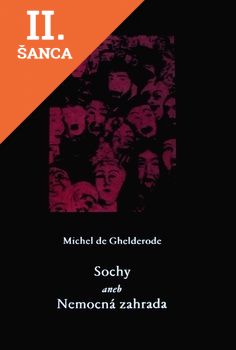 Lacná kniha Sochy aneb nemocná záhrada