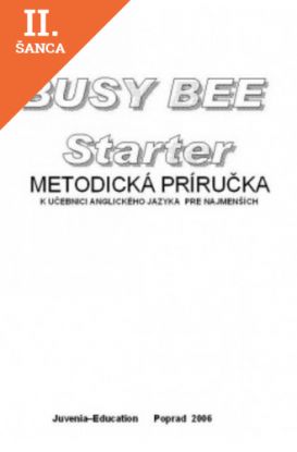 Lacná kniha Busy Bee Starter metodická príručka