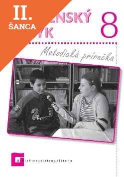 Lacná kniha Slovenský jazyk 8 Metodická príručka