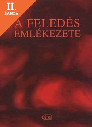 Lacná kniha A feledés emlékezete