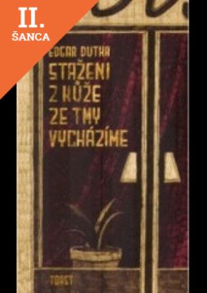 Lacná kniha Staženi z kůže ze tmy vycházíme