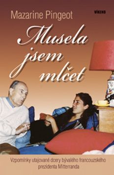 Musela jsem mlcet