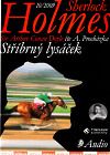 Sherlock Holmes Stříbrný Lyšáček