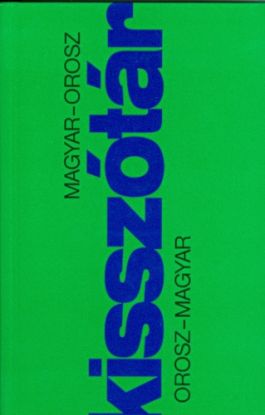 Magyar-orszor-magyar kisszótár