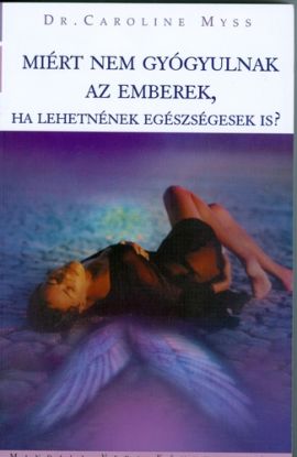 Miért nem gyógyulnak az emberek