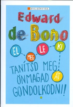 Tanítsd meg önmagad gondolkodni!