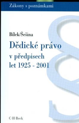 Dědické právo v předpisech let 1925-2001
