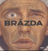 Brázda - Obluda čeká, obluda má čas