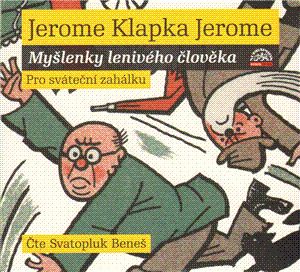 Myšlenky lenivého člověka CD