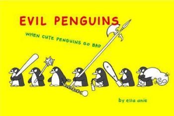 Evil Penguins