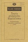 Teorie globálního kapitalismu. Transnacionální ekonomika a společnost v krizi