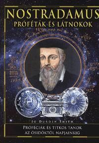 Nostradamus-Proféciák és látnokok