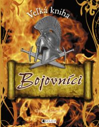 Bojovníci - Veľká kniha