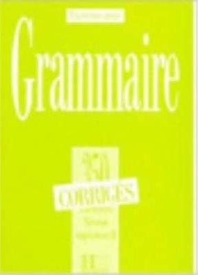 Grammaire 350 corrigés
