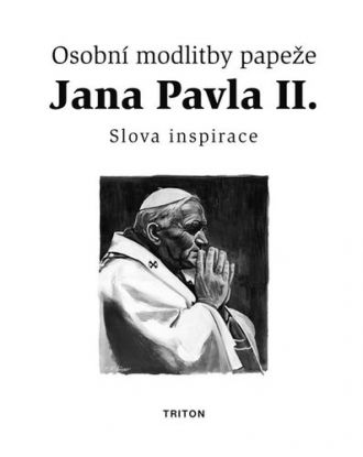 Osobní modlitby papeže Jana Pavla II.