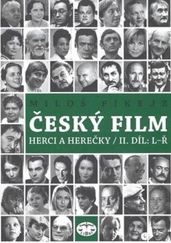 Český film II. díl L-Ř