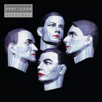 Kraftwerk - Techno Pop (2009 Edition) CD