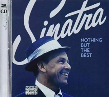 Sinatra Frank - Nothing But The Best   2CD