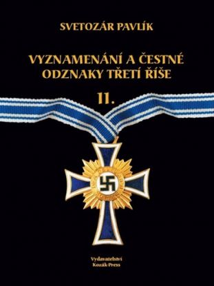 Vyznamenání a bojové odznaky Třetí říše II.