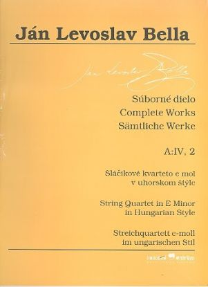 Súborné dielo, A:IV, 2, Sláčikové kvarteto e mol v uhorskom štýle
